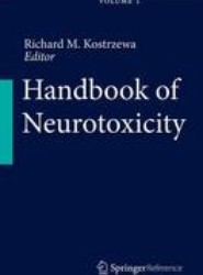 Handbook of Neurotoxicity