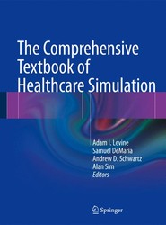 The Comprehensive Textbook of Healthcare Simulation