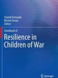 Handbook of Resilience in Children of War