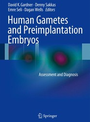 Human Gametes and Preimplantation Embryos