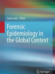 Forensic Epidemiology in the Global Context