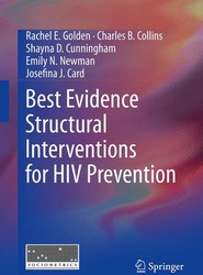 Best Evidence Structural Interventions for HIV Prevention