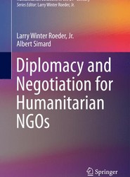 Diplomacy and Negotiation for Humanitarian NGOs