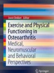 Exercise and Physical Functioning in Osteoarthritis