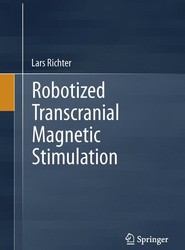 Robotized Transcranial Magnetic Stimulation