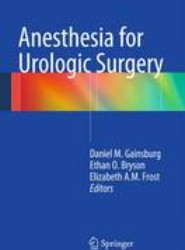 Anesthesia for Urologic Surgery