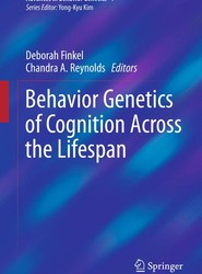 Behavior Genetics of Cognition Across the Lifespan