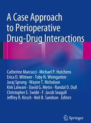 A Case Approach to Perioperative Drug-Drug Interactions
