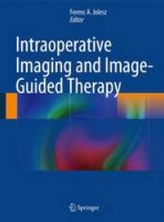 Intraoperative Imaging and Image-Guided Therapy