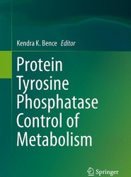 Protein Tyrosine Phosphatase Control of Metabolism
