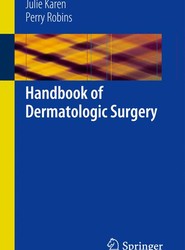 Handbook of Dermatologic Surgery