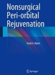Nonsurgical Peri-orbital Rejuvenation