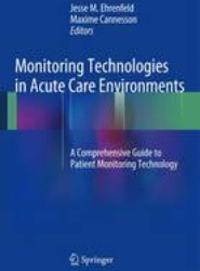 Monitoring Technologies in Acute Care Environments