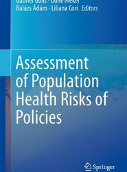 Assessment of Population Health Risks of Policies