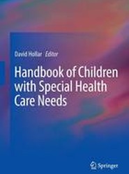 Handbook of Children with Special Health Care Needs