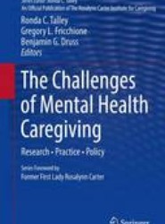 The Challenges of Mental Health Caregiving