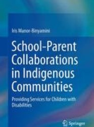 School-Parent Collaborations in Indigenous Communities