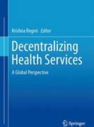 Decentralizing Health Services