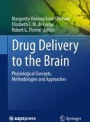 Drug Delivery to the Brain