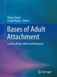 Bases of Adult Attachment