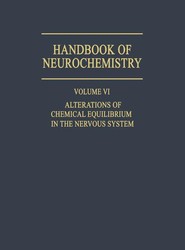 Alterations of Chemical Equilibrium in the Nervous System