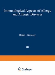 Immunological Aspects of Allergy and Allergic Diseases