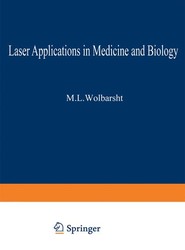 Laser Applications in Medicine and Biology