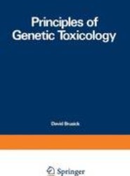 Principles of Genetic Toxicology