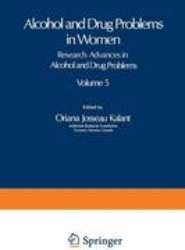 Alcohol and Drug Problems in Women