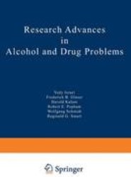 Research Advances in Alcohol and Drug Problems