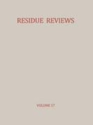 Residue Reviews / Ruckstands-Berichte