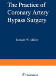 The Practice of Coronary Artery Bypass Surgery