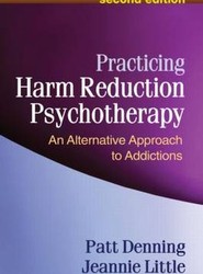 Practicing Harm Reduction Psychotherapy