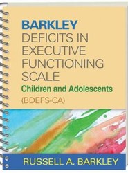 Barkley Deficits in Executive Functioning Scale--Children and Adolescents (BDEFS-CA)