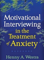 Motivational Interviewing in the Treatment of Anxiety