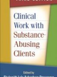 Clinical Work with Substance-Abusing Clients