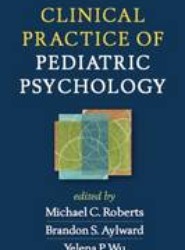 Clinical Practice of Pediatric Psychology