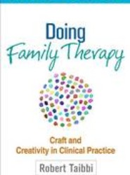 Doing Family Therapy