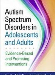 Autism Spectrum Disorders in Adolescents and Adults