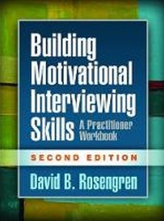 Building Motivational Interviewing Skills