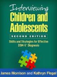 Interviewing Children and Adolescents