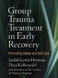 Group Trauma Treatment in Early Recovery