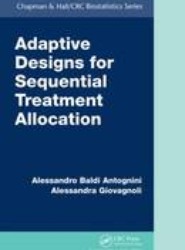 Adaptive Designs for Sequential Treatment Allocation