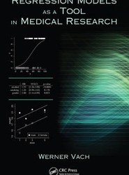 Regression Models as a Tool in Medical Research