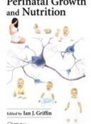 Perinatal Growth and Nutrition