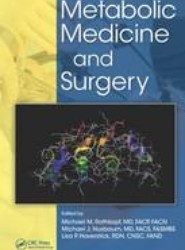 Metabolic Medicine and Surgery
