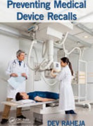 Preventing Medical Device Recalls