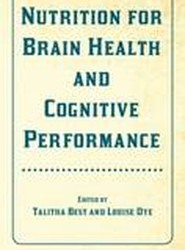 Nutrition for Brain Health and Cognitive Performance