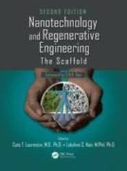 Nanotechnology and Regenerative Engineering