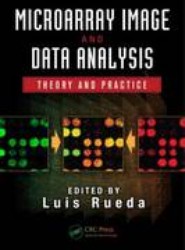 Microarray Image and Data Analysis